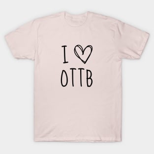 I Heart OTTB T-Shirt